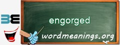 WordMeaning blackboard for engorged